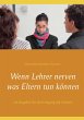 Wenn Lehrer nerven (eBook, ePUB) - Bild 1