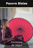 Pauvre Blaise (eBook, ePUB) Pauvre Blaise (eBook, ePUB)