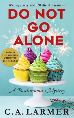 Cover Do Not Go Alone (A Posthumous Mystery) (eBook, ePUB)