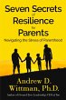 Seven Secrets of Resilience for Parents... - Bild 1