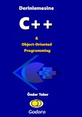 Derinlemesine C ++ ve Object-Oriented Programming (eBook, ePUB)