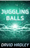Juggling Balls (eBook, ePUB)