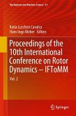 Proceedings of the 10th International Conference on Rotor Dynamics - IFToMM (eBook, PDF)