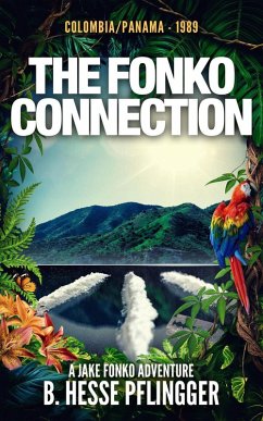 The Fonko Connection (Jake Fonko, #9) (eBook, ePUB) - Pflingger, B. Hesse