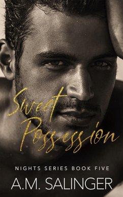 Sweet Possession (Nights, #5) (eBook, ePUB) - Salinger, A. M.