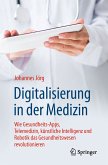 Digitalisierung in der Medizin (eBook, PDF)