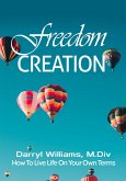 Freedom Creation (eBook, ePUB)