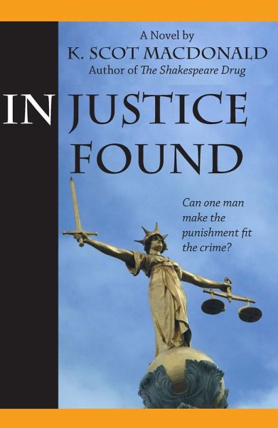 In Justice Found (eBook, ePUB)