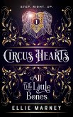 All The Little Bones (Circus Hearts, #1) (eBook, ePUB)