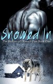 Snowed In (The Shifters of Olsson's Pass, #1) (eBook, ePUB)