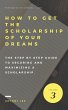 How to get the Scholarship of Your... - Bild 1