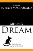 Mouse's Dream (eBook, ePUB) Mouse's Dream (eBook, ePUB)