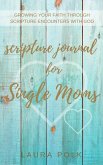 Scripture Journal for Single Moms (eBook, ePUB)