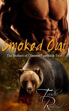 Smoked Out (The Shifters of Olsson's Pass, #2) (eBook, ePUB) - Rowland, Trudie