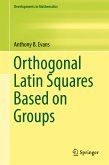 Orthogonal Latin Squares Based on Groups (eBook, PDF)