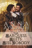 The Marquess Meets Miss Nobody (Unsuitable Brides, #2) (eBook, ePUB)