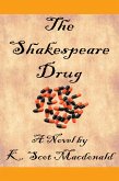 The Shakespeare Drug (eBook, ePUB) The Shakespeare Drug (eBook, ePUB)