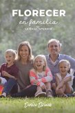 Florecer en familia (eBook, ePUB)