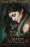 Bad Dreams (The Books of Blood and Fire) (eBook, ePUB) Bad Dreams (The Books of Blood and Fire) (eBook, ePUB)