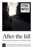 Syria Notes: After the fall (eBook, ePUB)