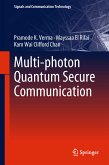 Multi-photon Quantum Secure Communication (eBook, PDF)