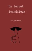 Un Secret Scandaleux (eBook, ePUB)