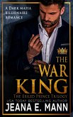 The War King (The Exiled Prince Trilogy, #3) (eBook, ePUB)