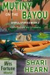 Mutiny on the Bayou (Miss Fortune... - Bild 1