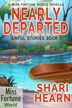 Nearly Departed (Miss Fortune World: Sinful Stories, #1) (eBook, ePUB) - Hearn, Shari