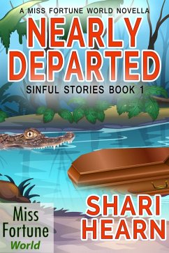 Cover Nearly Departed (Miss Fortune World: Sinful Stories, #1) (eBook, ePUB)