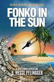 Fonko in the Sun (Jake Fonko, #4) (eBook, ePUB)