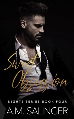 Sweet Obsession (Nights, #4) (eBook, ePUB) - Salinger, A. M.