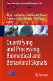 Quantifying and Processing Biomedical and Behavioral Signals (eBook, PDF)