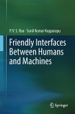 Friendly Interfaces Between Humans and Machines (eBook, PDF)