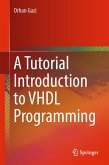 A Tutorial Introduction to VHDL Programming (eBook, PDF)