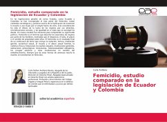 Femicidio, estudio comparado en la legislación de Ecuador y Colombia