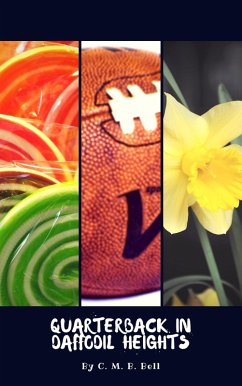 Cover Quarterback in Daffodil Heights (eBook, ePUB)