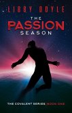 The Passion Season (The Covalent Series, #1) (eBook, ePUB)