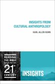 Insights from Cultural Anthropology (eBook, ePUB) Insights from Cultural Anthropology (eBook, ePUB)