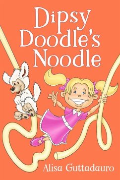 Cover Dipsy Doodle's Noodle (eBook, ePUB)