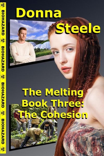 The Cohesion - Book Three (The Melting, #3) (eBook, ePUB)