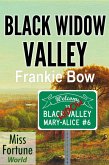 Black Widow Valley (Miss Fortune World: The Mary-Alice Files, #6) (eBook, ePUB)