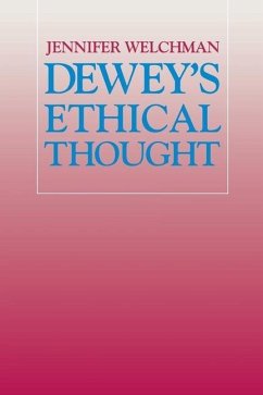Dewey's Ethical Thought (eBook, PDF)