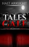 Tales of Gale: The Dark Hunt (eBook, ePUB)