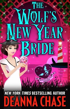 The Wolf's New Year Bride (Witch Island Brides, #0.5) (eBook, ePUB) - Chase, Deanna