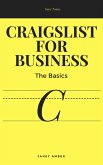 Craigslist for Business: The Basics (eBook, ePUB)