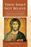 Thou Shalt Not Believe (eBook, ePUB)