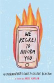 We Regret to Inform You (eBook, ePUB)