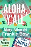 Aloha, Y'all (Miss Fortune World: The Mary-Alice Files, #4) (eBook, ePUB)
