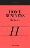 Home Business: The Basics (eBook, ePUB)